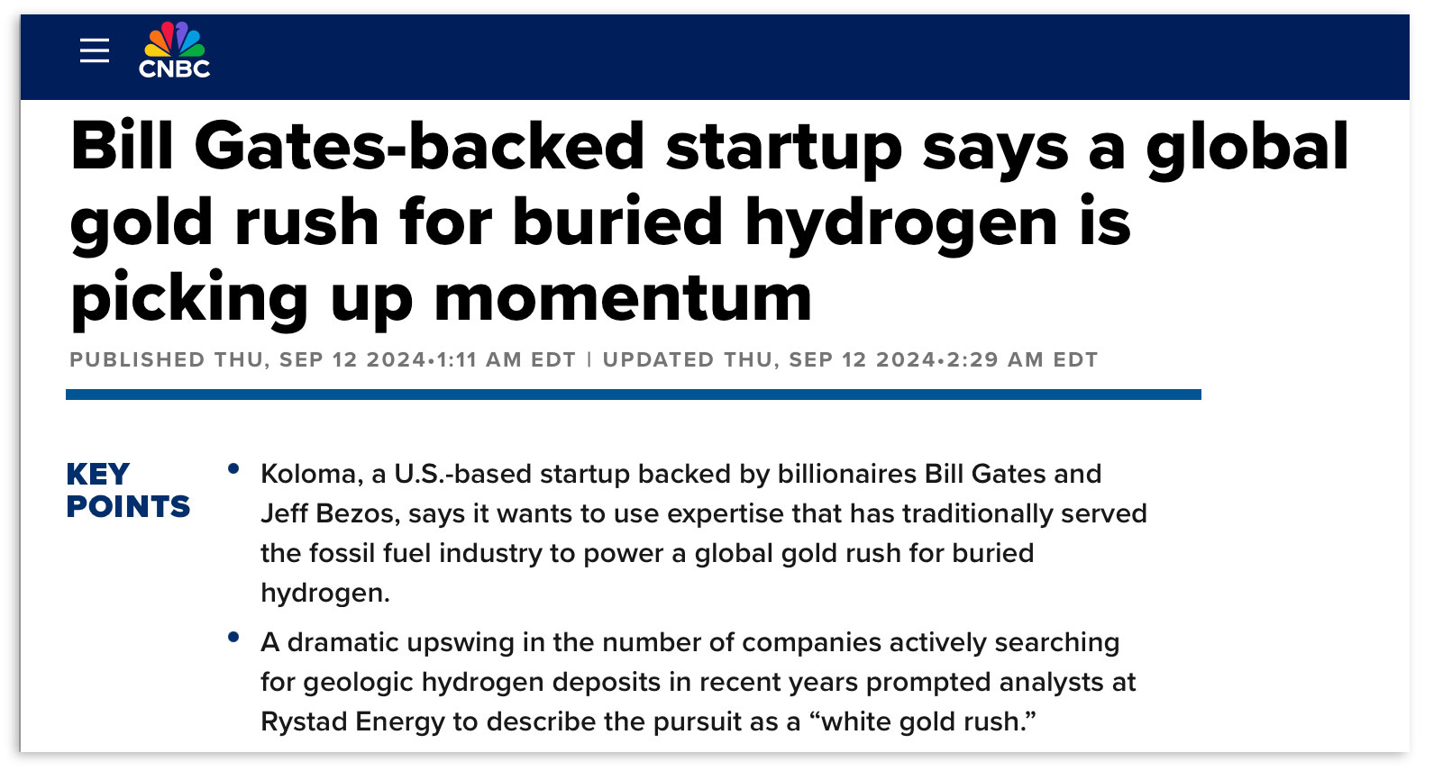 CNBC article highlights Koloma, a Gates and Bezos-backed startup, investing heavily in natural hydrogen exploration.