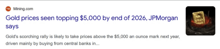 Mining.com headline predicting gold could exceed US$5,000 an ounce by late 2026, based on JPMorgan’s outlook. 