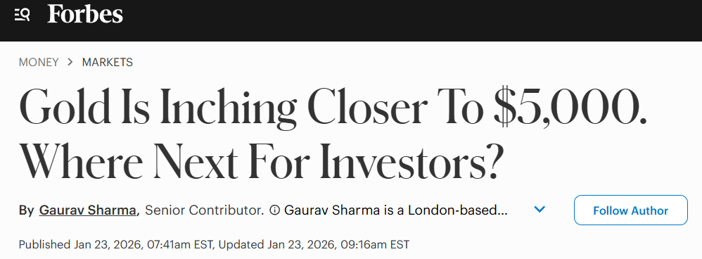 Forbes article headline stating Gold is inching closer to $5,000. Where next for investors?
