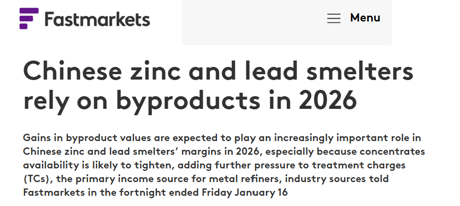 Screenshot of Fastmarkets article titled “Chinese zinc and lead smelters rely on byproducts in 2026” with summary on tightening concentrates and treatment charges