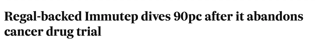 Headline saying Regal-backed Immutep plunged 90 per cent after abandoning its cancer drug trial