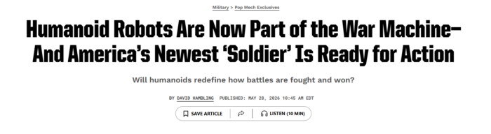 Article headline discussing humanoid robots entering modern warfare and their potential role as future military personnel.