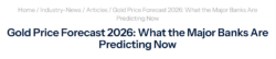 Screenshot headline reading "Gold Price Forecast 2026: What the Major Banks Are Predicting Now"