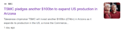 BBC headline: "TSMC pledges another $100bn to expand US production in Arizona", with a thumbnail of two people giving thumbs up.