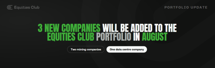 Equities Club graphic announcing three new portfolio additions in August: two mining companies and one data centre company.