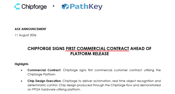Chipforge announces its first commercial contract with PathKey for automated chip design and real-time object recognition.