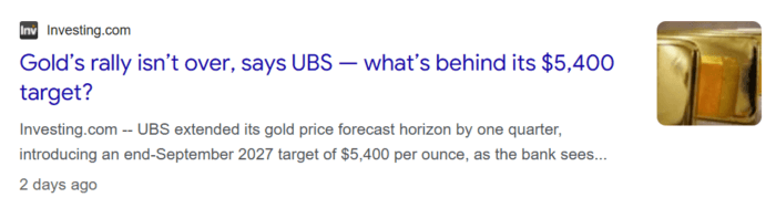 Investing.com headline reports UBS expects gold's rally to continue, setting a US$5,400/oz target for September 2027.