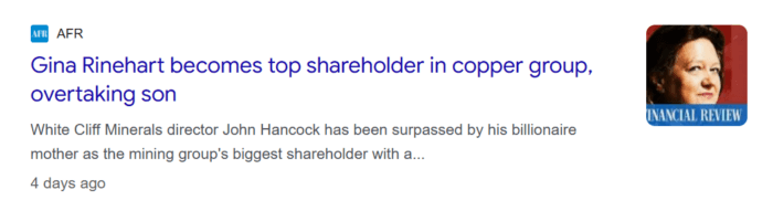 AFR reports Gina Rinehart has become White Cliff Minerals’ largest shareholder, overtaking her son John Hancock.