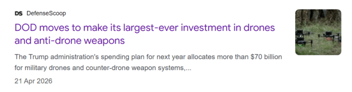DefenseScoop headline reports a US plan to allocate over $70 billion to military drones and counter-drone systems.