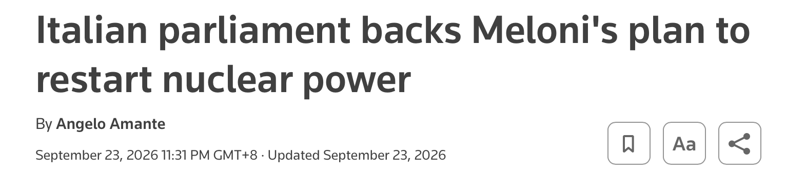 News headline: “Italian parliament backs Meloni’s plan to restart nuclear power”, by Angelo Amante, dated 23 September 2026.