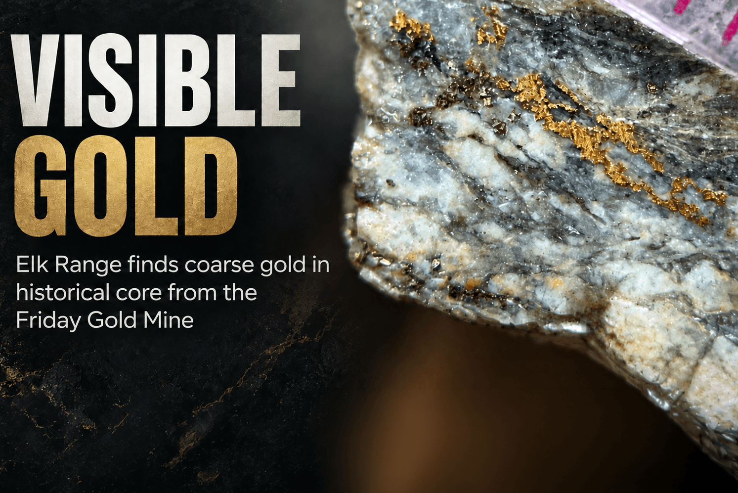 ELK Finds Visible Gold in Old Cores