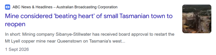 ABC News reports board approval to reopen Tasmania's Mt Lyell copper mine near Queenstown, considered vital to the town.
